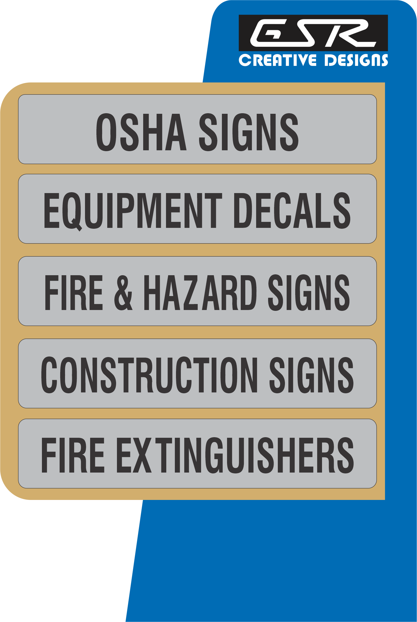 GSR Safety Signs